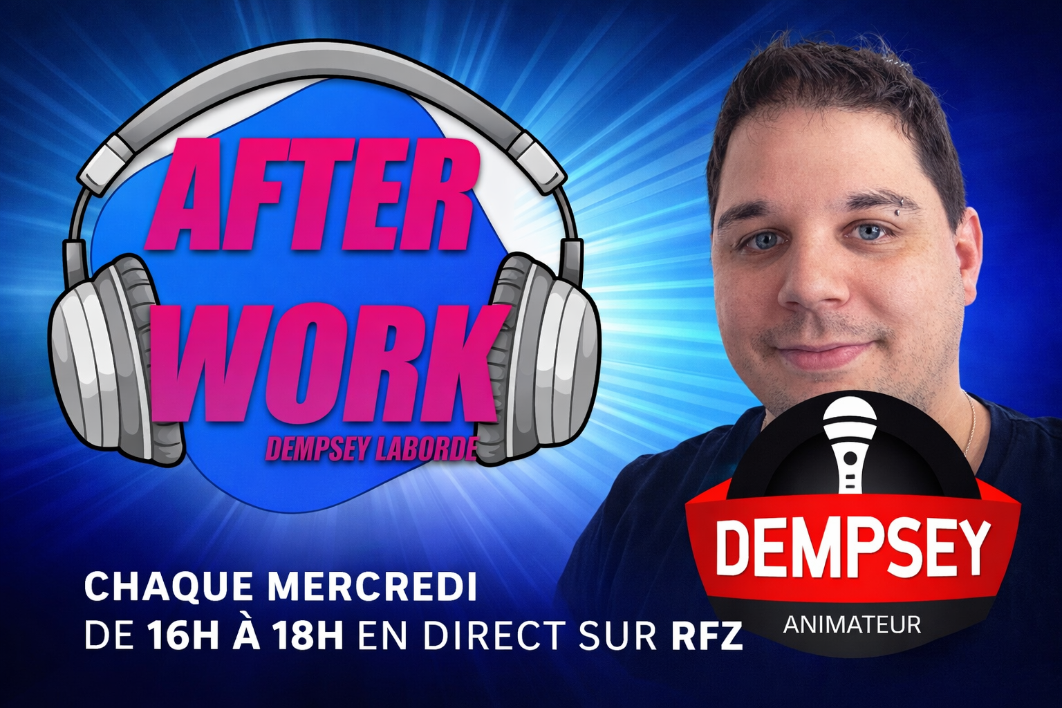 🎙️ AFTER WORK avec Dempsey – Chaque mercredi sur RFZ Radio