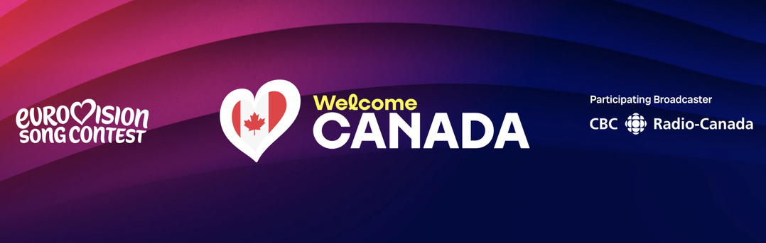 🇨🇦 Le Canada participera officiellement à l'Eurovision 2027 !